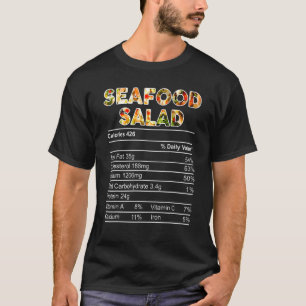 Seafood Salad Nutrition Facts Thanksgiving Matchin T-Shirt