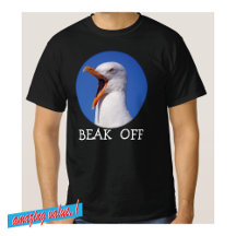 Seagull Beak Off Fab Funny Joke  T-Shirt