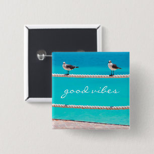 Seagull Birds Turquoise Ocean Photo Good Vibes 15 Cm Square Badge