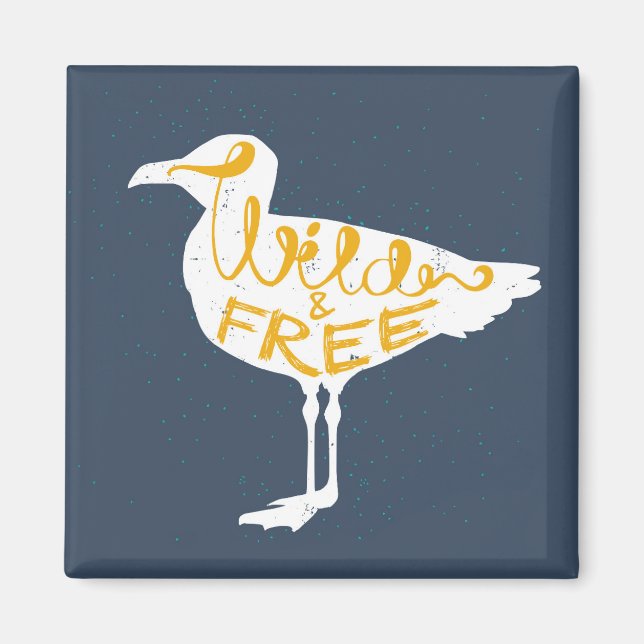Seagull | Wild And Free Magnet (Front)