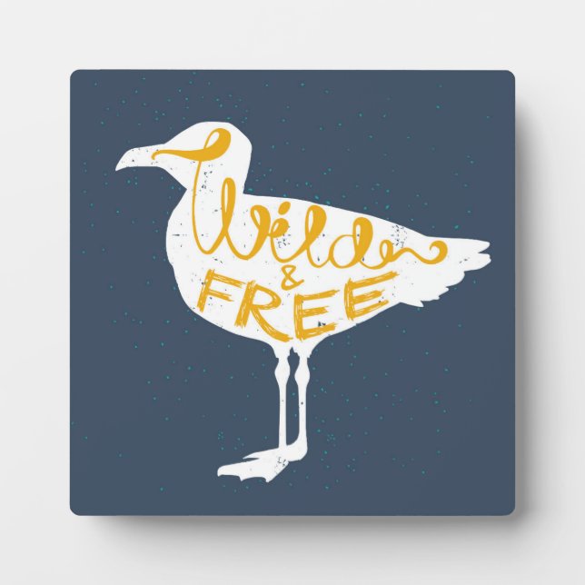 Seagull | Wild And Free Plaque (Front)