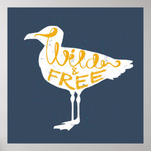 Seagull Wild And Free Poster