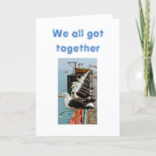 SEAGULLS GOT TOGETHER AND LANDED **YOUR BIRTHDAY** CARD