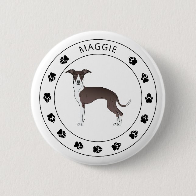 Seal And White Italian Greyhound With Name & Paws 6 Cm Round Badge (Front)