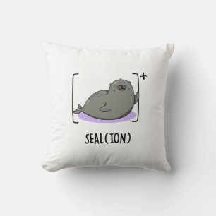 Seal Ion Funny Sea Lion Pun Cushion