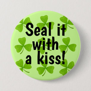 Seal It with a Kiss Green Shamrock 7.5 Cm Round Badge