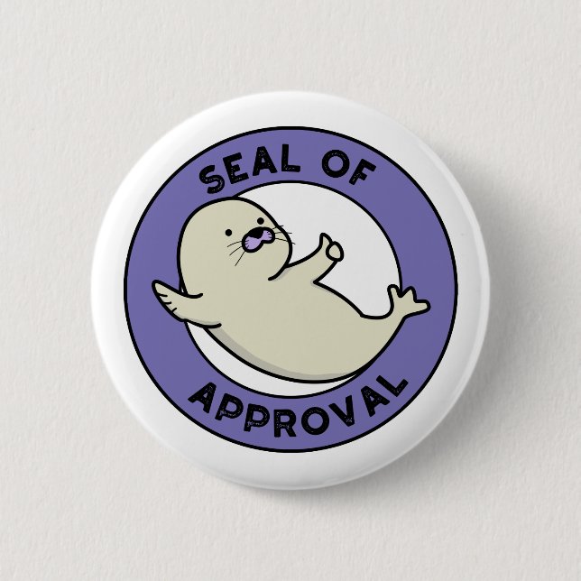 Seal Of Approval Funny Seal Pun 6 Cm Round Badge (Front)