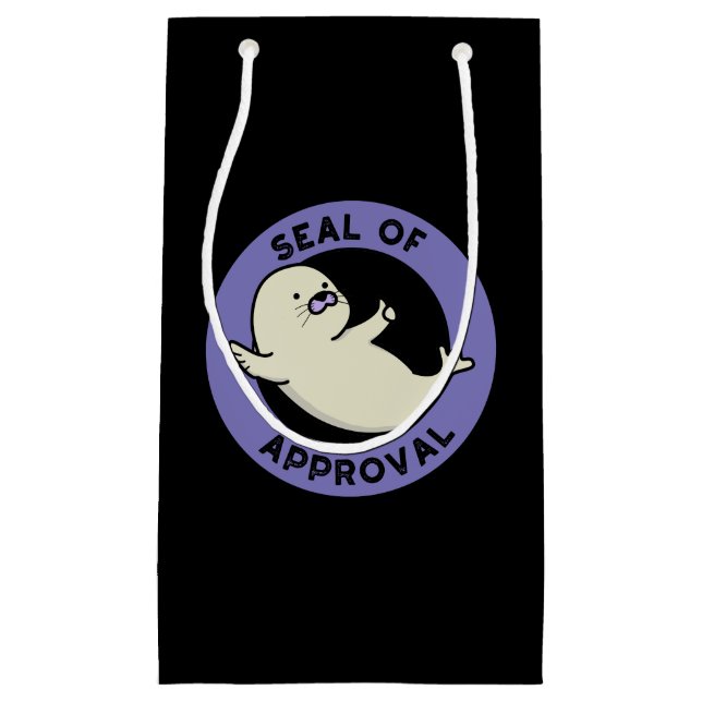 Seal Of Approval Funny Seal Pun Dark BG Small Gift Bag (Front)