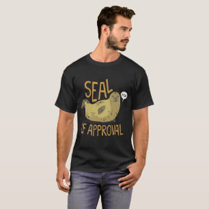 Seal Of Approval T-Shirt