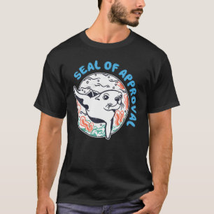 Seal Of Approval T-Shirt