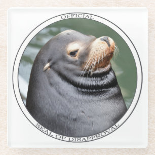 Seal of Disapproval Glass Coaster