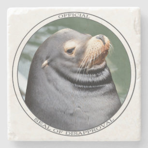 Seal of Disapproval Stone Coaster