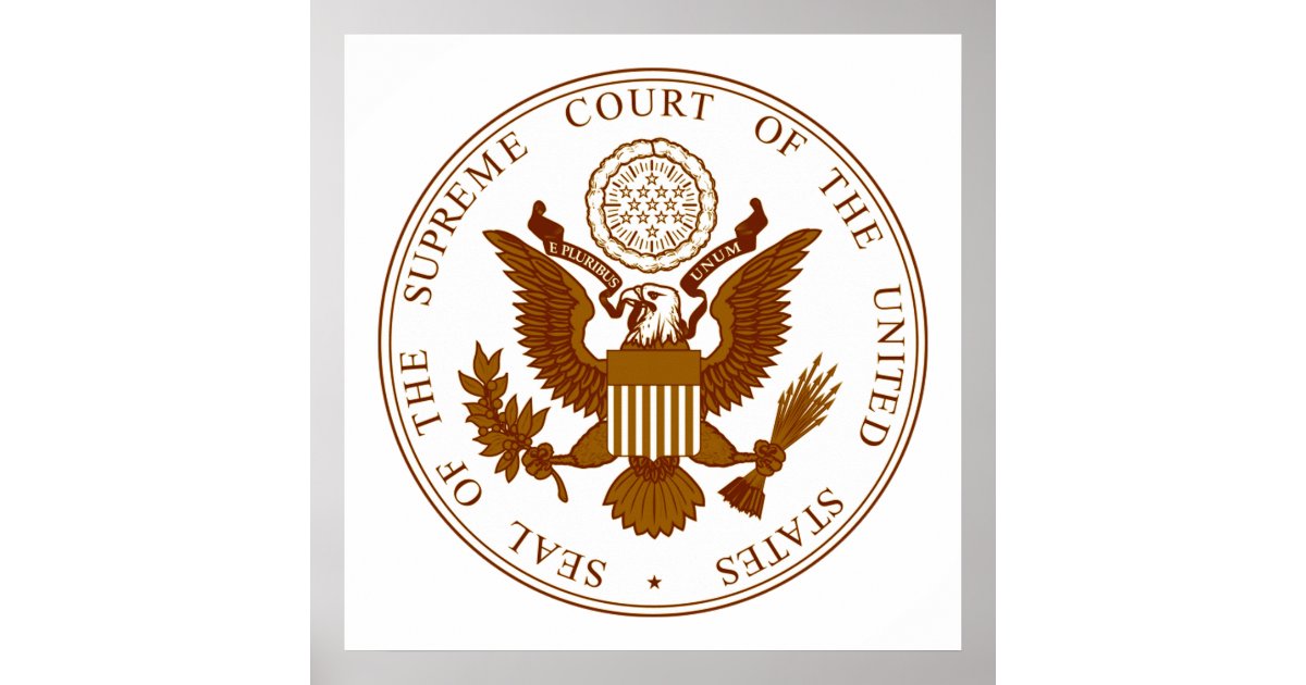 Seal Of The United States Supreme Court Poster | Zazzle