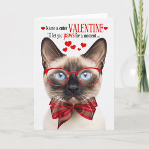 Seal Point Siamese Cat Valentine Feline Humour Holiday Card