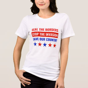 SEAL THE BORDERS, STOP THE INVASION… Tri-Blend SHIRT