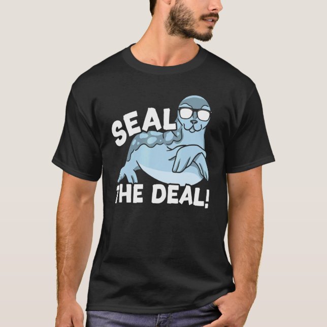 Seal The Deal Seal Whisperer Animal Marine Biologi T-Shirt (Front)