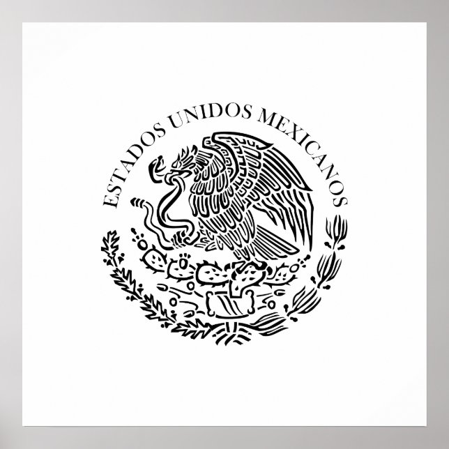 Seal the Government Mexico , Mexico Poster (Front)