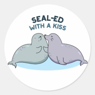 Sealed With A Kiss Funny Sea Lion Seal Pun 