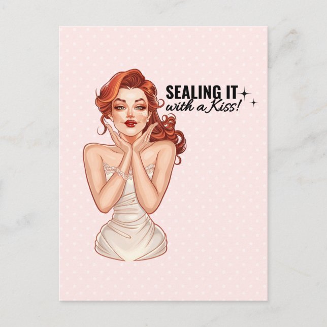 Sealing it with a kissess! postcard (Front)