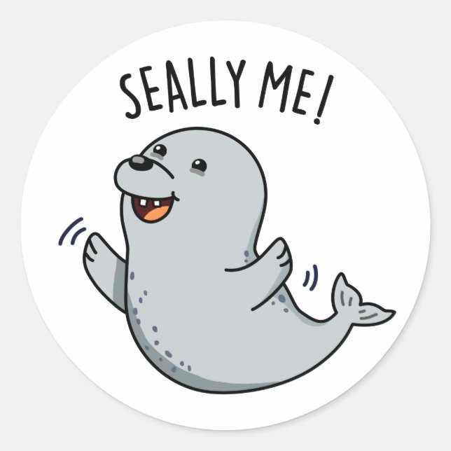 Seally Me Funny Seal Pun  (Front)
