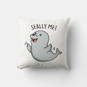 Seally Me Funny Seal Pun Cushion