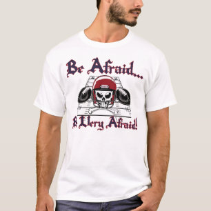 Seaman Be Afraid... T-Shirt