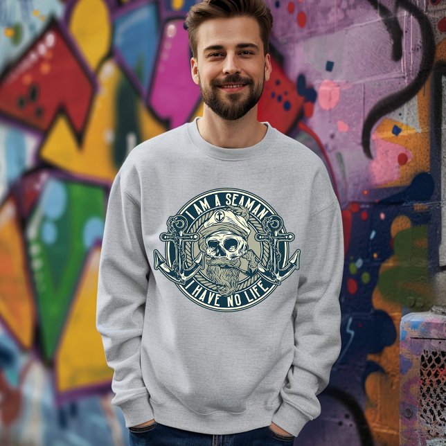 Seaman Has No Life T-Shirt Sweatshirt (Creator Uploaded)