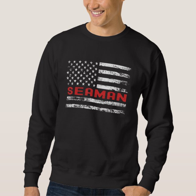 Seaman USA Flag Profession Retro Job Title Sweatshirt (Front)