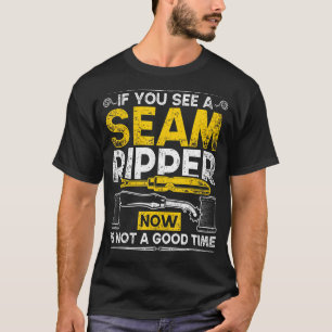 Seamstress Quilter Seam Ripper Sewer Quilting Sewi T-Shirt