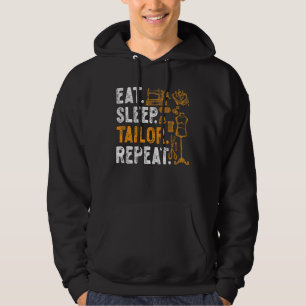Seamstress Quote Eat Sleep Tailor Repeat Embroider Hoodie
