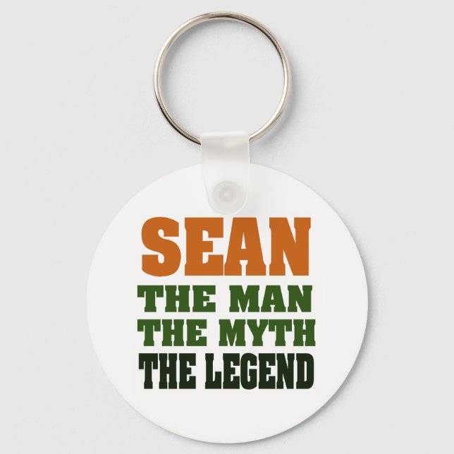 SEAN - the Man, the Myth, the Legend Key Ring (Front)