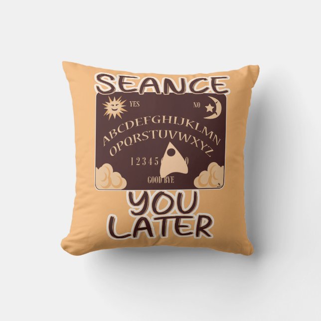  Seance You Later Spirit Board Halloween Art Cushion (Front)