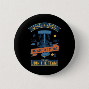 Search And Rescue Disc Golf No Disc Left Behind 6 Cm Round Badge