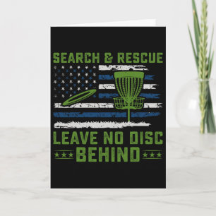 Search And Rescue Leave No Disc Behind Disc Golf Card