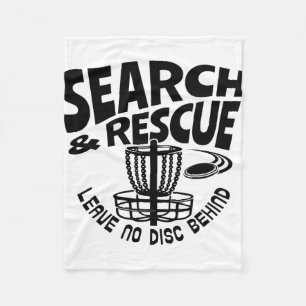 Search And Rescue Leave No Disc Behind Disc Golf P Fleece Blanket