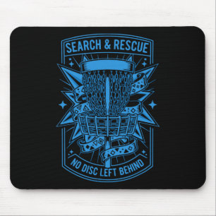 Search And Rescue No Disc Left Behind Disc Golf _1 Mouse Pad