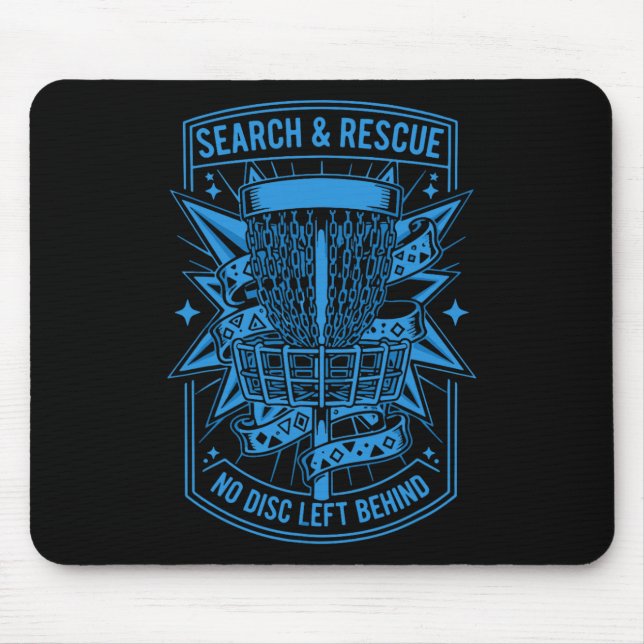 Search And Rescue No Disc Left Behind Disc Golf _1 Mouse Pad (Front)