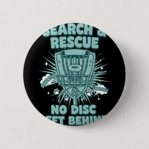 Search And Rescue No Disc Left Behind Disc Golf _2 6 Cm Round Badge