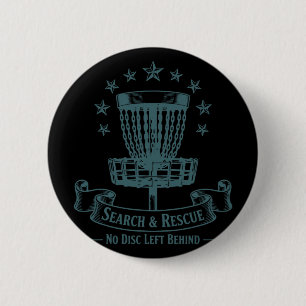 Search And Rescue No Disc Left Behind Disc Golf _3 6 Cm Round Badge