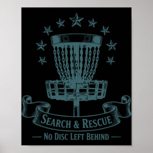 Search And Rescue No Disc Left Behind Disc Golf _3 Poster