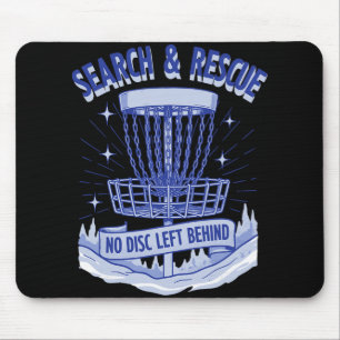 Search And Rescue No Disc Left Behind Disc Golf _9 Mouse Pad