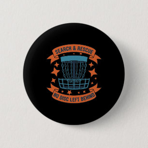 Search And Rescue No Disc Left Behind Disc Golf Sk 6 Cm Round Badge