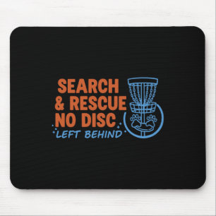 Search And Rescue No Disc Left Behind Disc Golf Sk Mouse Pad