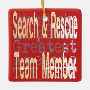 Search and Rescue Team Member Extraordinaire Ceramic Ornament