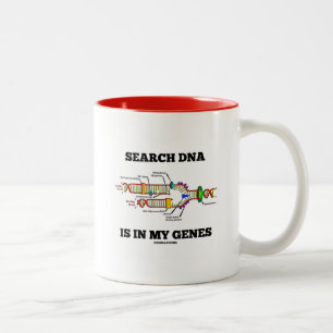 Search DNA Is In My Genes (DNA Replication) Two-Tone Coffee Mug