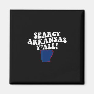 Searcy Arkansas Y'all Ar Southern Accent Vacation  Magnet