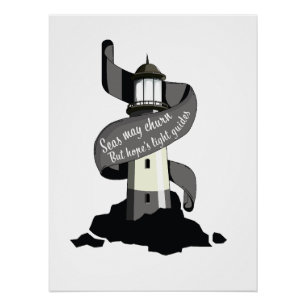 Seas may churn, but hope's light guides poster