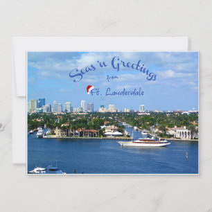 Seas n Greetings from Sunny Ft Lauderdale Florida Holiday Card