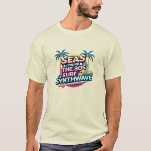 seas the 80s – Surf, Sun & Synthwave Vibes Tee