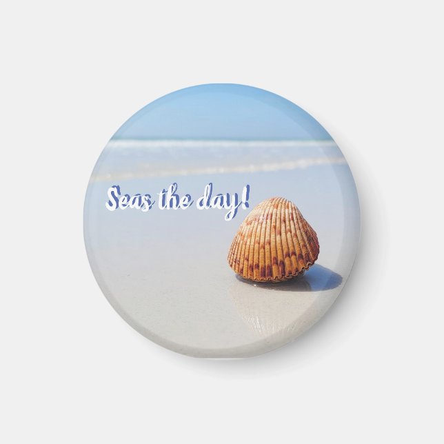Seas the day beach magnet (Front)